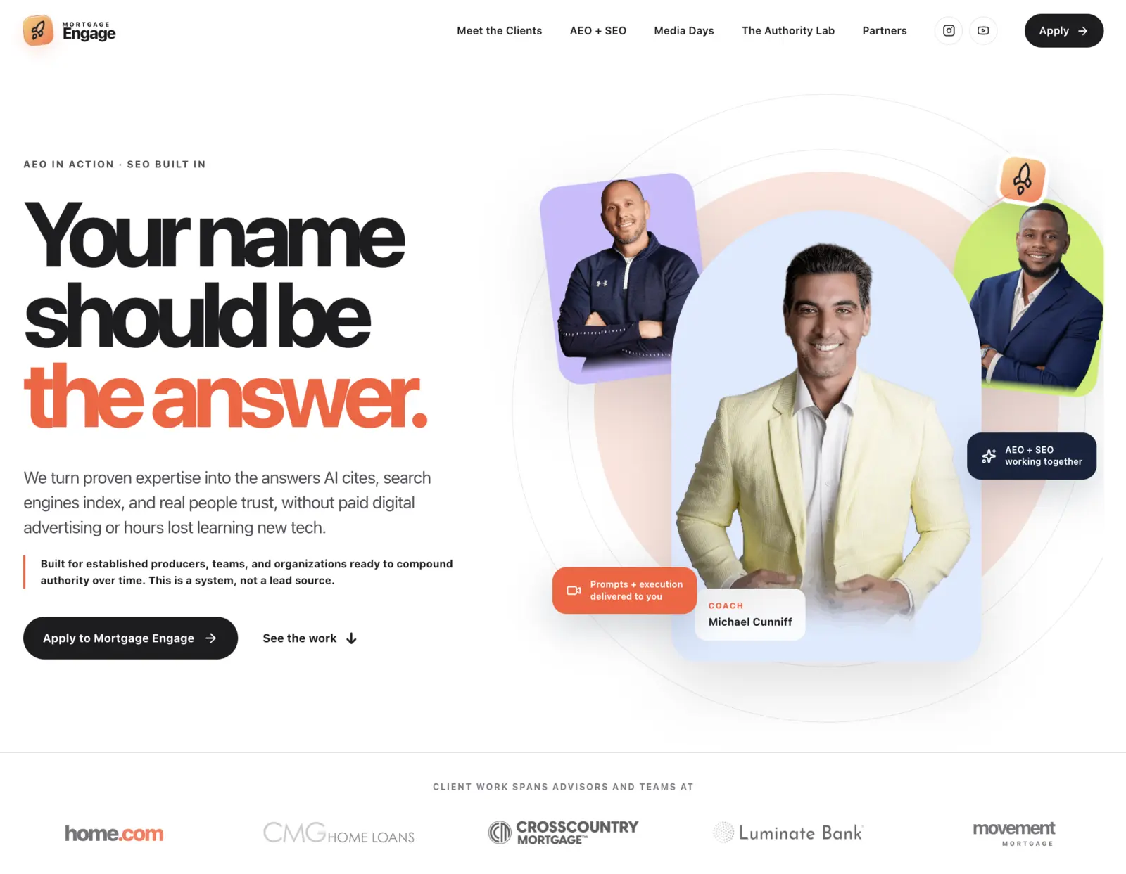 MortgageEngage homepage showing mortgage advisors and the message Your name should be the answer